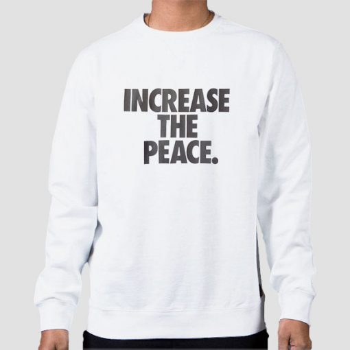 Sweatshirt White Authentic Increase the Peace
