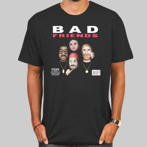 Bad Friends Rudy Pod Shirt