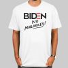 Joe Biden No Malarkey Shirt