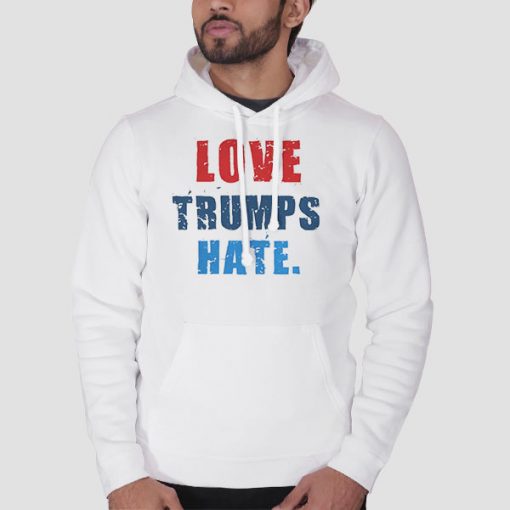 Hoodie White Anti Trump Love Trumps Hate