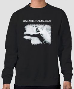Sweatshirt Black Joy Division Love Will Tear Us Apart