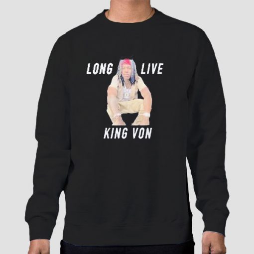 Sweatshirt Black Long Live King Von