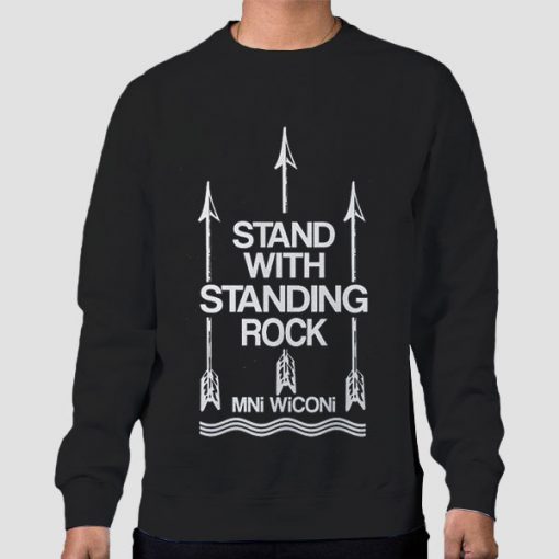 Mni Wiconi I Stand with Standing Rock Sweatshirt