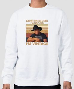 Sweatshirt White I'm Not Old I'm Vintage Garth Brooks