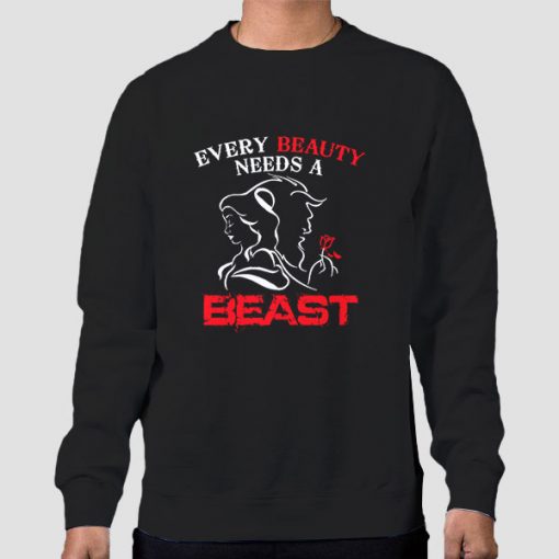 Sweatshirt Black Every Beauty Needs a Beast