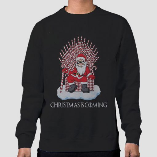 Santa Claus Christmas Is Coming Sweatshirt