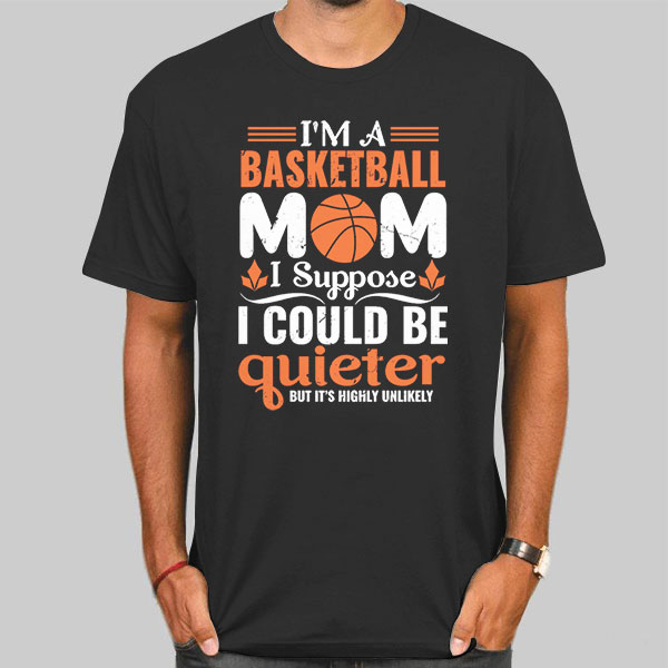 Funny Basketball Mom Shirt Designs Cheap