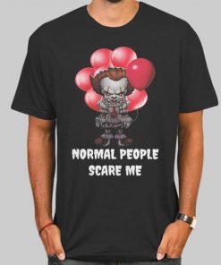 T Shirt Black Pennywise Normal People Scare Me