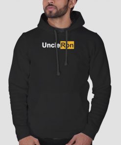 Uncle Ron Merch Funny Hoodie