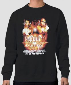 Manny Pacquiao vs Miguel Cotto Sweatshirt