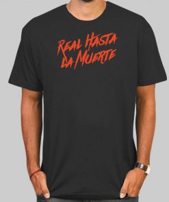 Anuel Aa Merch Real Hasta La Muerte Shirt