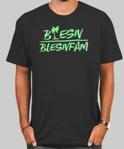 Blesiv Merch BlessingsFam Shirt