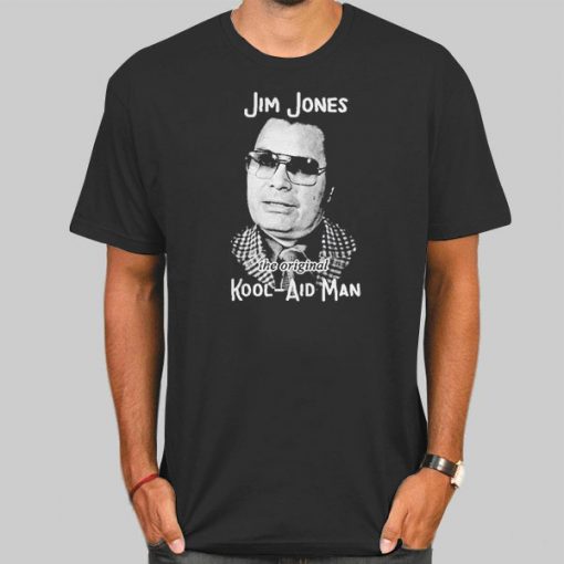 The Original Jim Jones Kool Aid Shirts