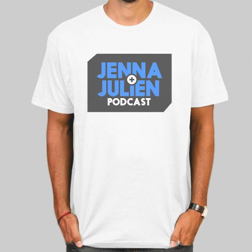 Jennajulien Merch Podcast Shirt