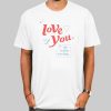 Kelly Wakasa Merch Love You Shirt