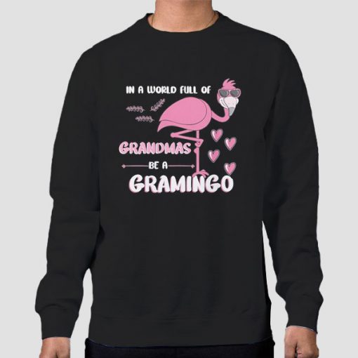 Sweatshirt Black Flamingo Grandmas Be a Gramingo