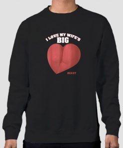 Sweatshirt Black I Love Big Bubble Booty