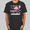 Flamingo Grandmas Be a Gramingo T Shirt