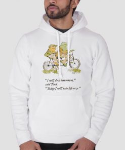 Hoodie White Funny Quotes Frog and Toad