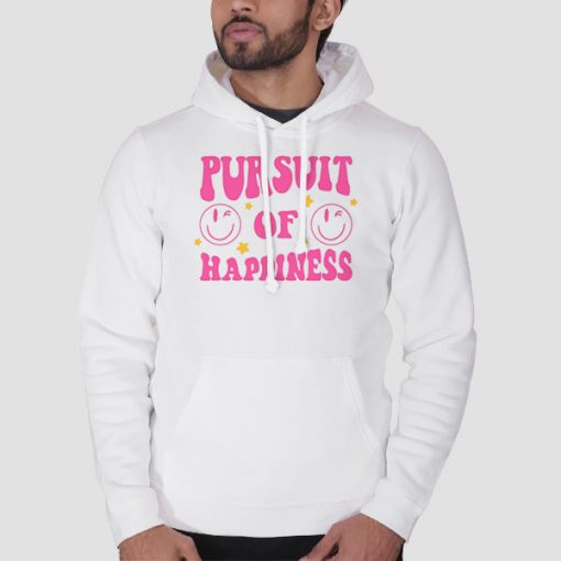 Hoodie White Pursuit of Happiness Begins