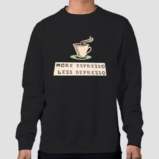 Sweatshirt Black More Espresso Les Depresso