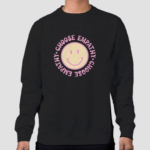 Smiley Face Choose Empathy Sweatshirt