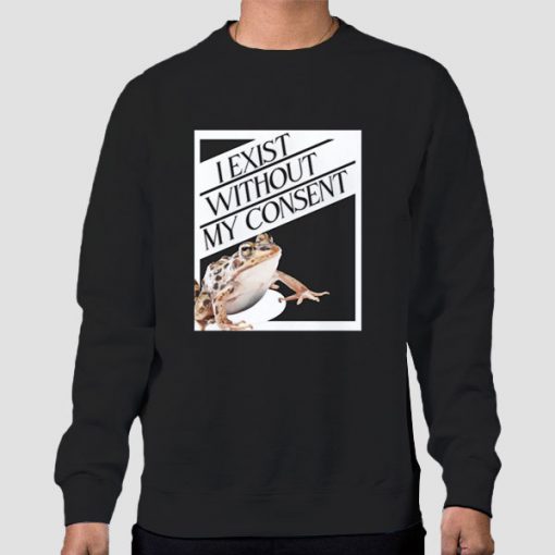Vintage I Exist Without My Consent Sweatshirt