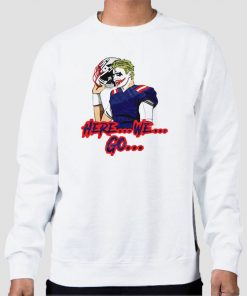 Sweatshirt White Joker Here We Go Meme