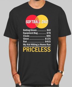 Priceless Softball Dad Shirts