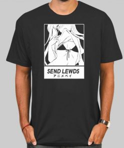 T Shirt Black Sexy Send Lewds Ecchi Anime
