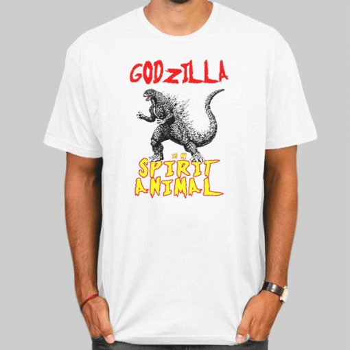 Godzilla Is My Spirit Animal Shirt