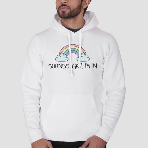 Hoodie White Pride Rainbow Sounds Gay Im in