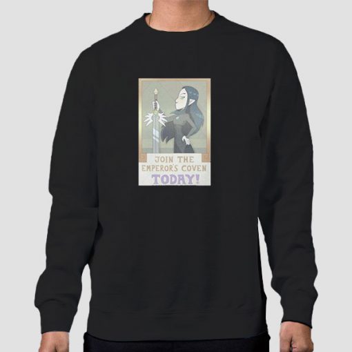 Join the Emperors Coven Sweatshirt