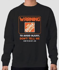 Sweatshirt Black To Avoid Injury Home Depot