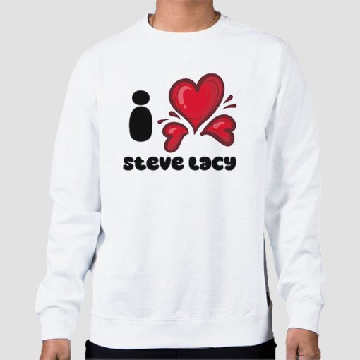 Sweatshirt White I Love Steve Lacy Merch