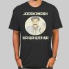 Funny Borat Jagshemash Shirt