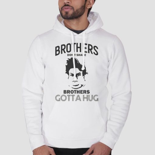 Hoodie White Brothers Dont Shake Chris Farley