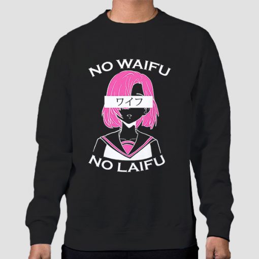 Sweatshirt Black Hentai Merch No Waifu No Laifu