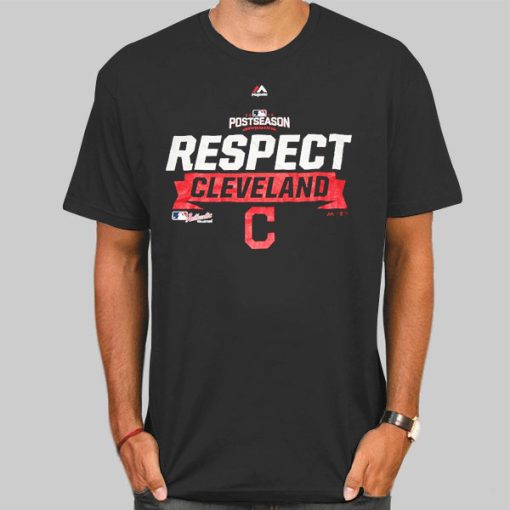 Post Season 2016 Respect Cleveland Shirt