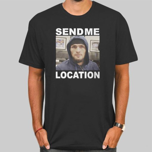 Send Location Khabib Shirt