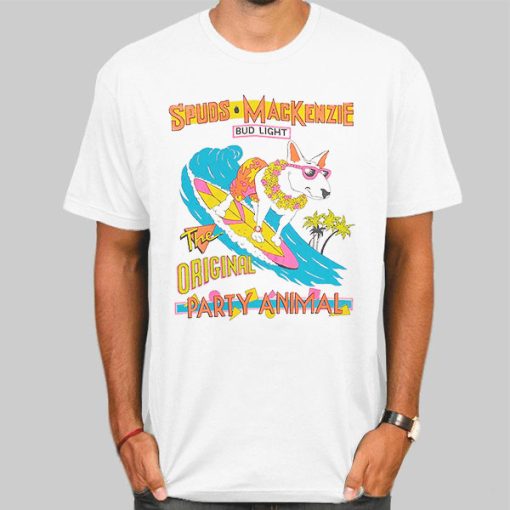 Party Animal Spuds Mackenzie Shirt