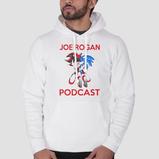 Hoodie White Funny Joe Rogan Podcast Sonic