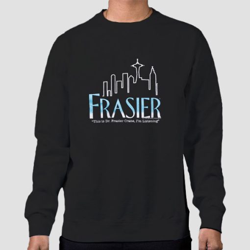 Frasier Merchandise Quotes Sweatshirt