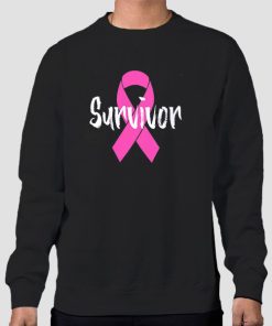 Sweatshirt Black Support Fight Breast Cancer Survivor