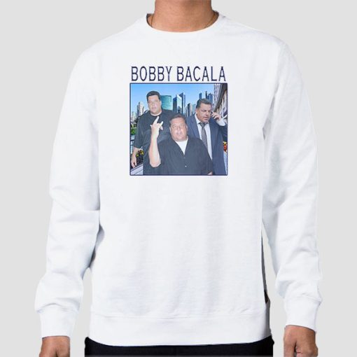 Sweatshirt White Funny Bootleg Bobby Bacala