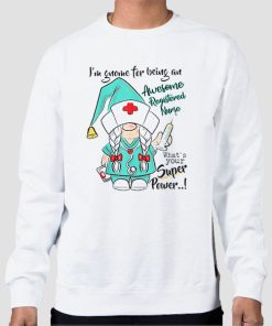 Sweatshirt White Im Gnome for Being an Awesome Nurse Christmas