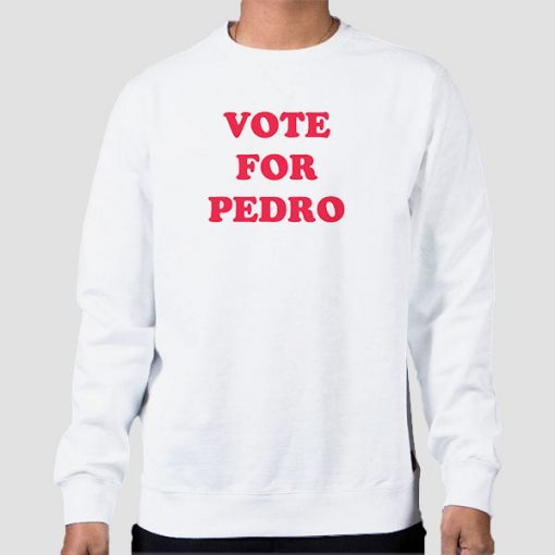 Sweatshirt White Napoleon Dynamite Vote for Pedro