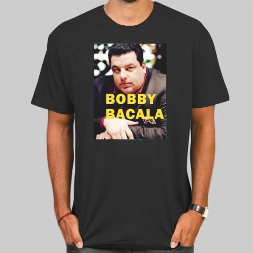 Bobby the Sopranos Bobby Bacala Shirt