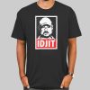 Idjits Supernatural Photo Shirt