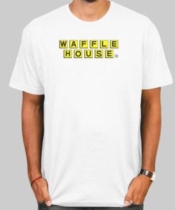 Merch Waffle House T Shirt